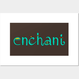 enchant Posters and Art